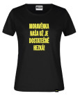 Tričko dámské - Moravěnka naša už je dostatečně hezká!